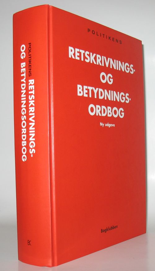 retskrivnings og betydningsordbog retskrivnings og betydningsordbog