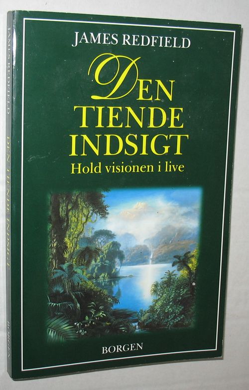 den tiende indsigt den tiende indsigt