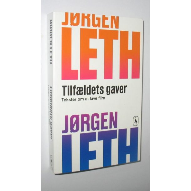 jørgen leth tilfældets gaver jørgen leth tilfældets gaver