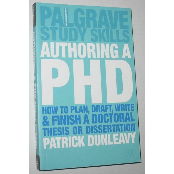 Patrick dunleavy authoring a phd thesis