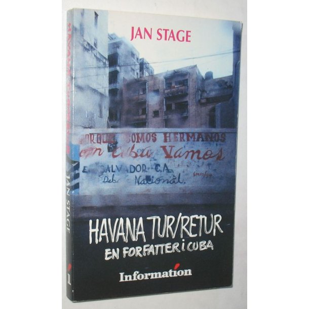 jeans Bekendtgørelse Hubert Hudson Havana tur/retur - en forfatter i Cuba af Jan Stage | brugt online