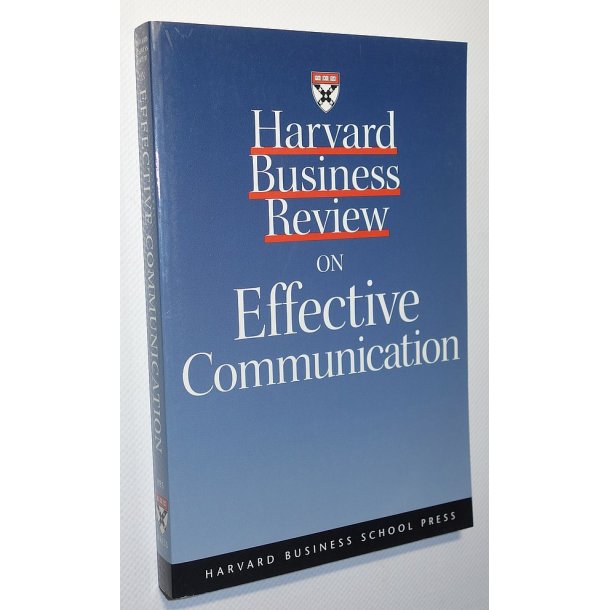 Harvard Business Review On Effective Communication - Management ...